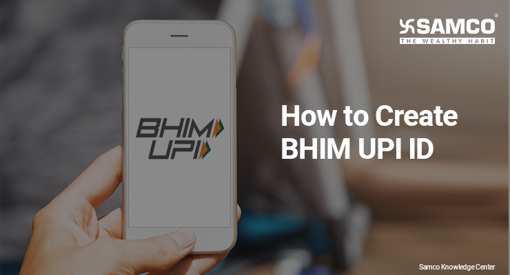 How to Create BHIM UPI id