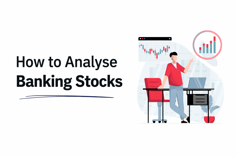 How to Analyse Banking Stocks – A Complete Guide How to Analyse Banking Stocks – A Complete Guide