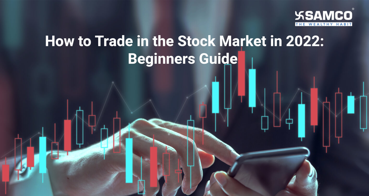 Samco how to trade in stocks