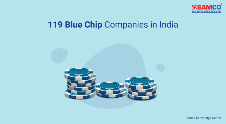 119 Blue Chip Companies in India