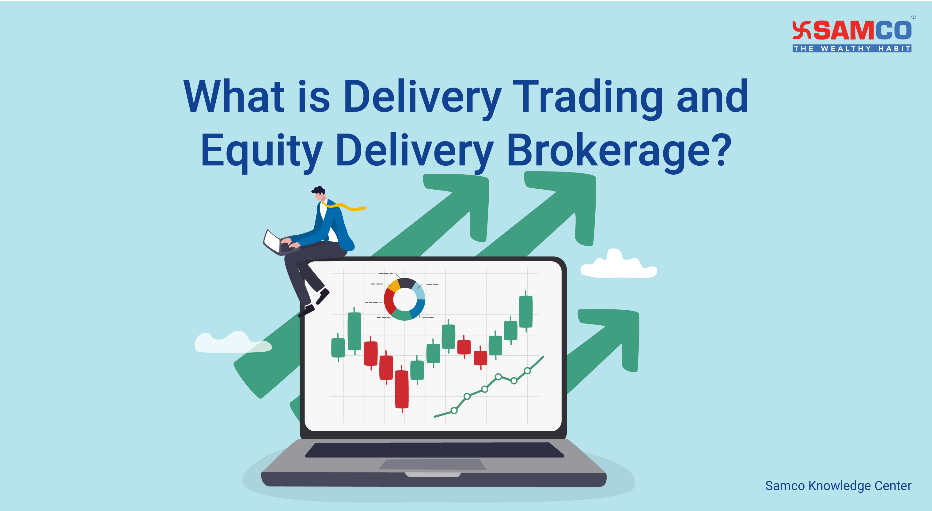 What is Delivery Trading and Equity Delivery Brokerage?