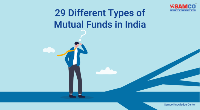 29 Different Types of Mutual Funds Based on Structure, Asset Class, Risk & Specialty