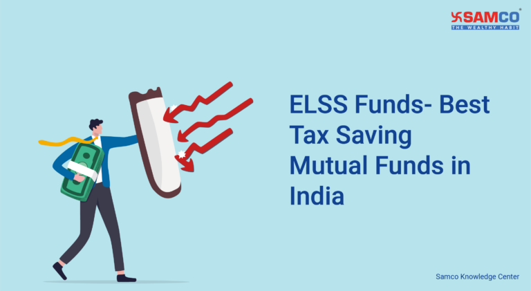 ELSS Funds- Best Tax Saving Mutual Funds in India