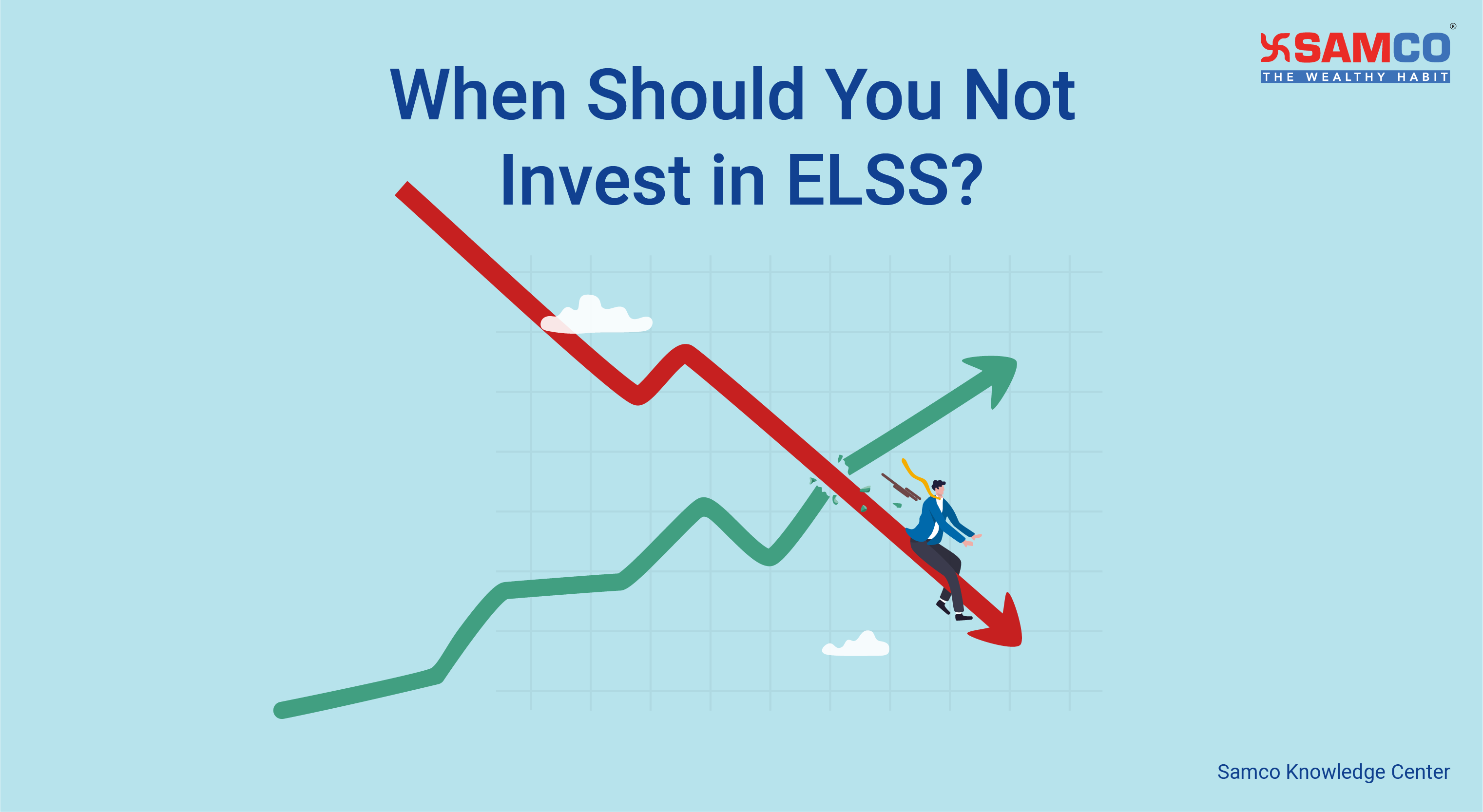 When Should You Not Invest in ELSS?