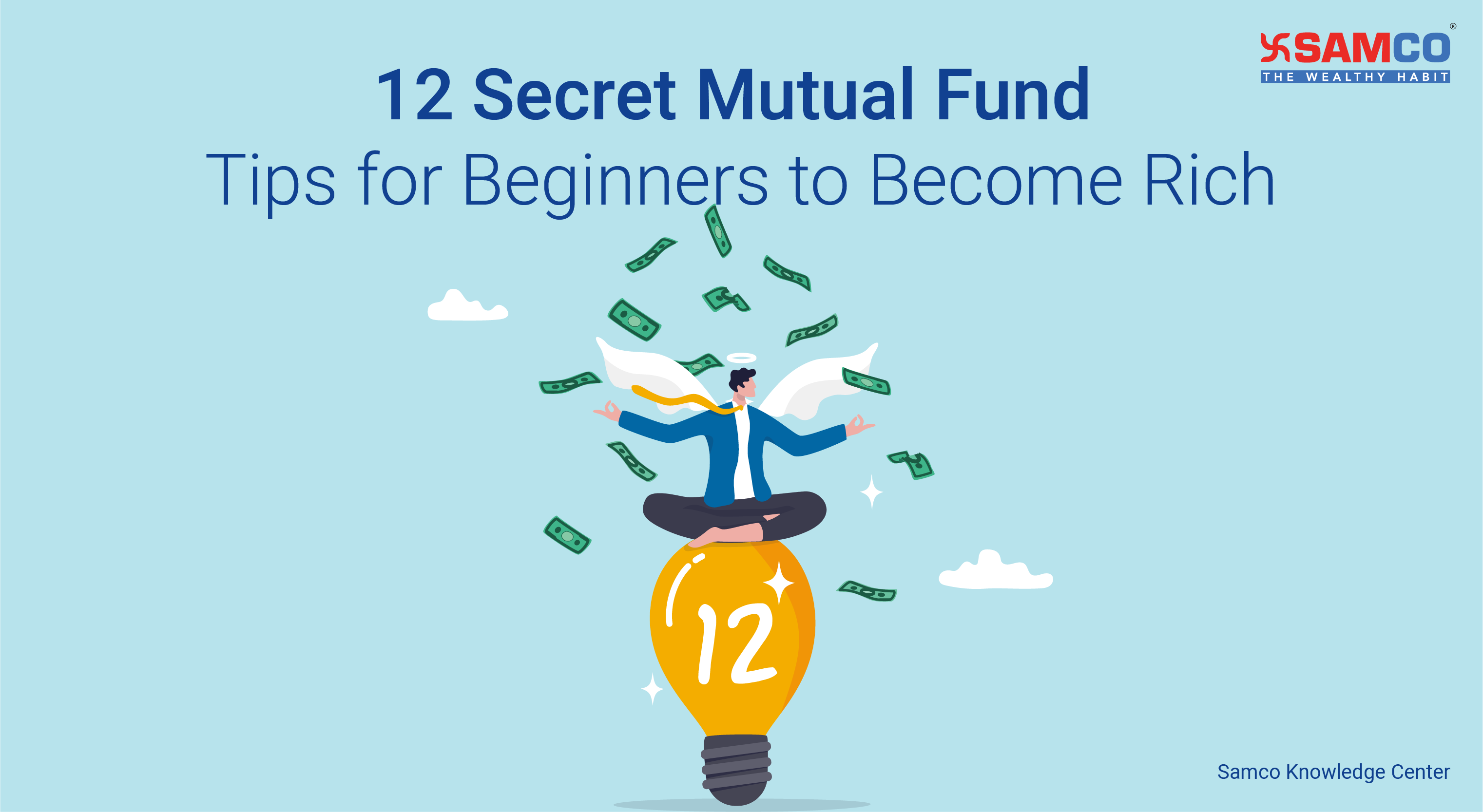 12 Secret Mutual Fund Tips for Beginners to Become Rich