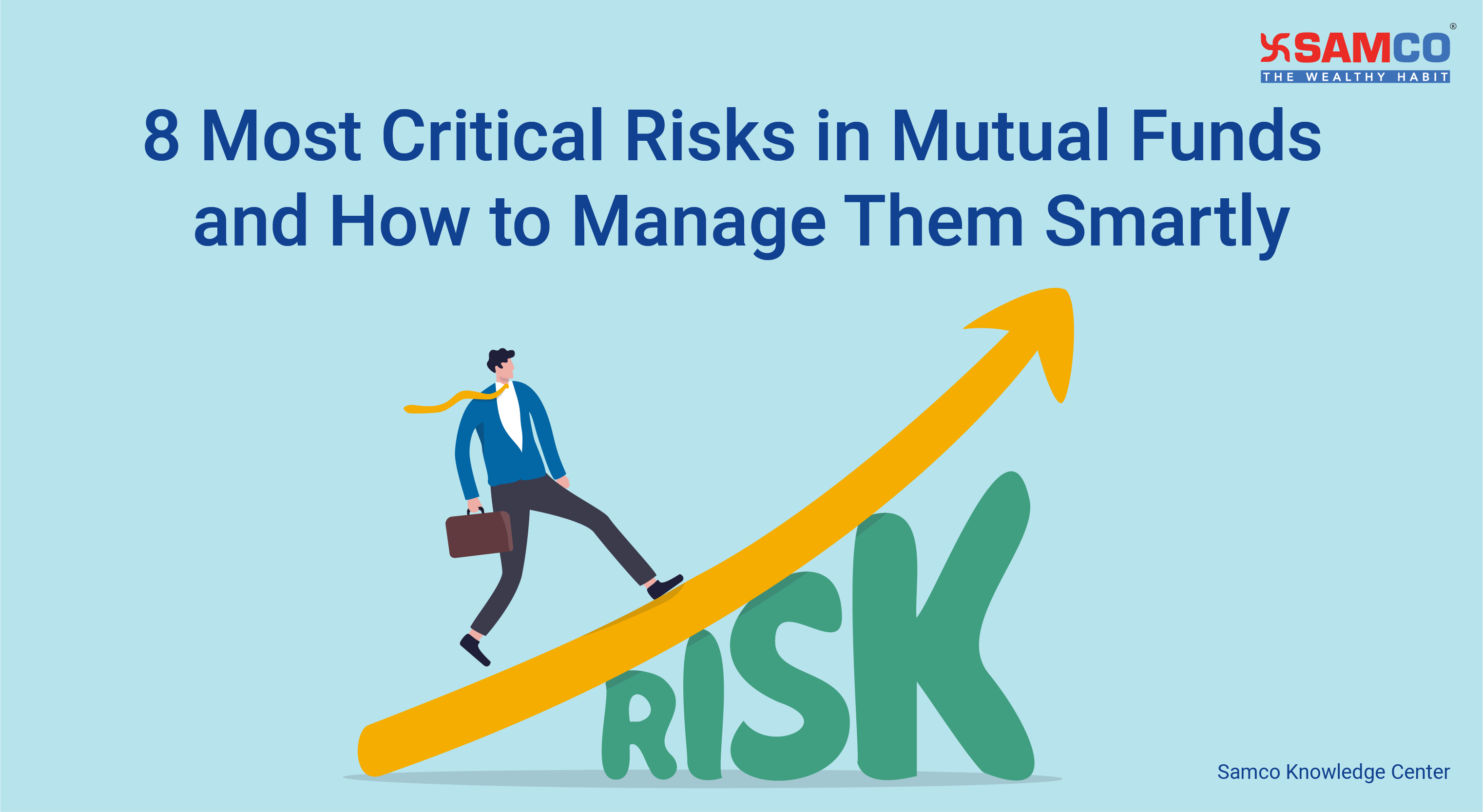8 Most Critical Risks in Mutual Funds
