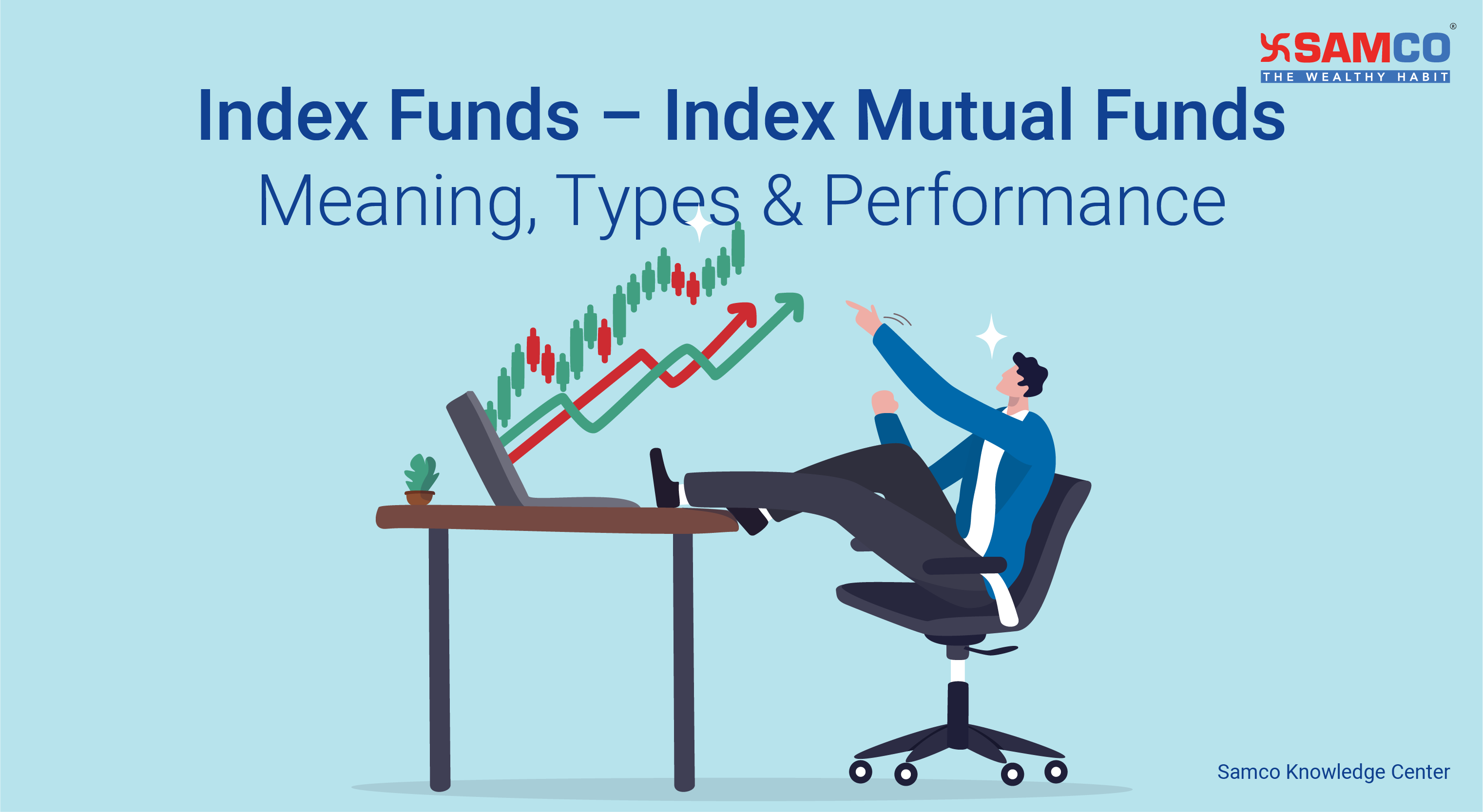 Index Funds – Index Mutual Funds