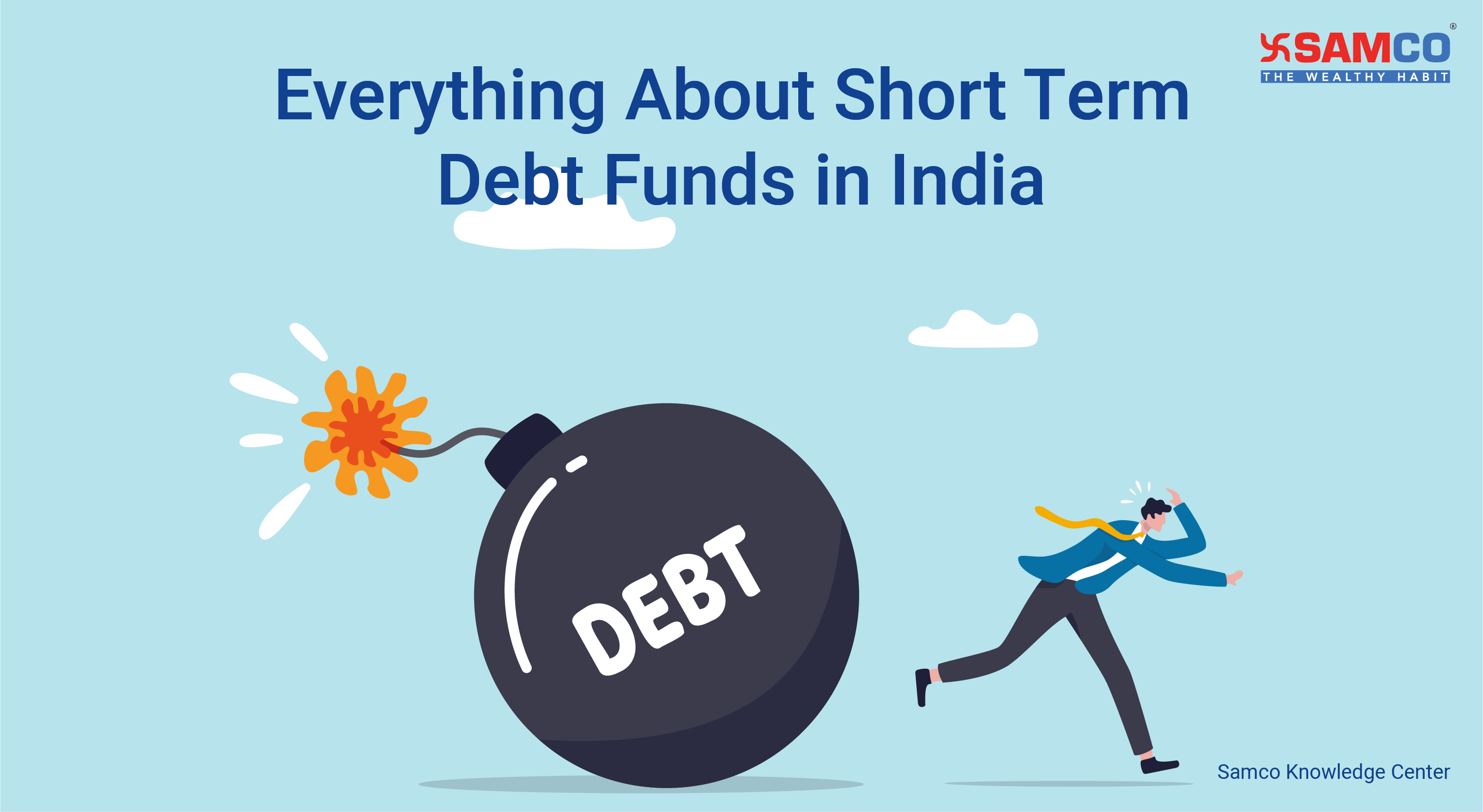 Everything About Short Term Debt Funds in India