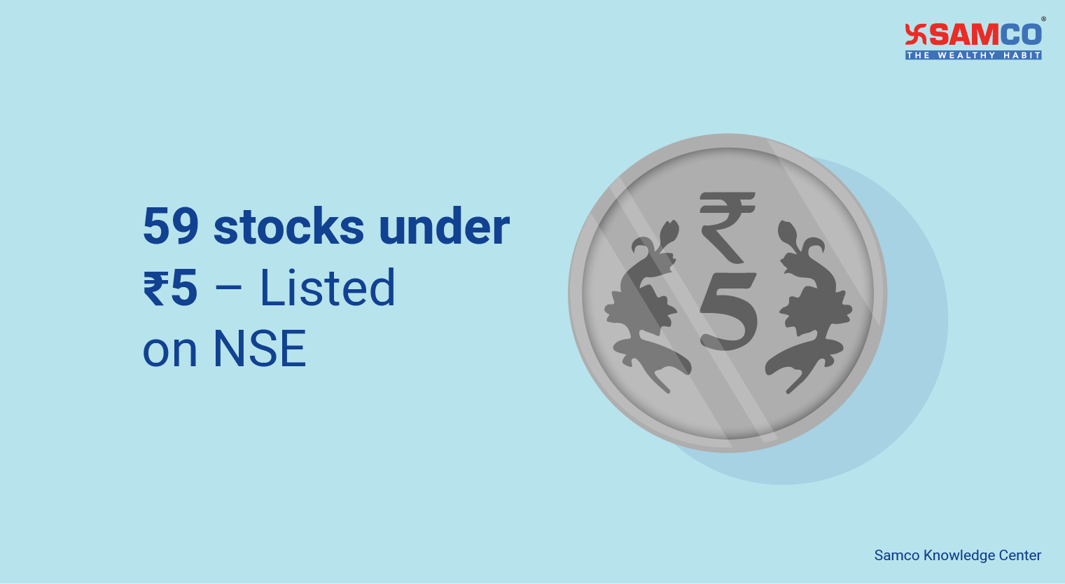 59 stocks under Rs. 5 Listed on NSE