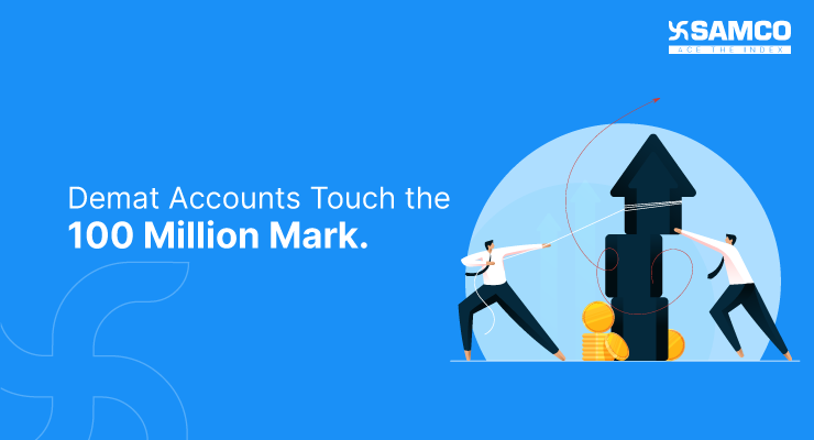 Demat Account Touch 100 Million Mark 