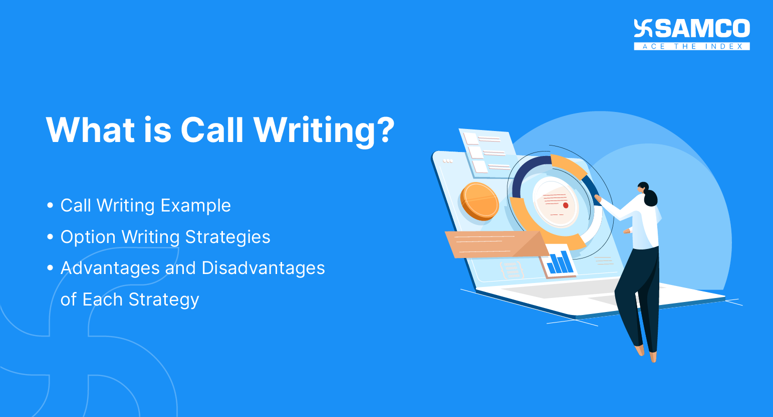 What is Call Writing? 