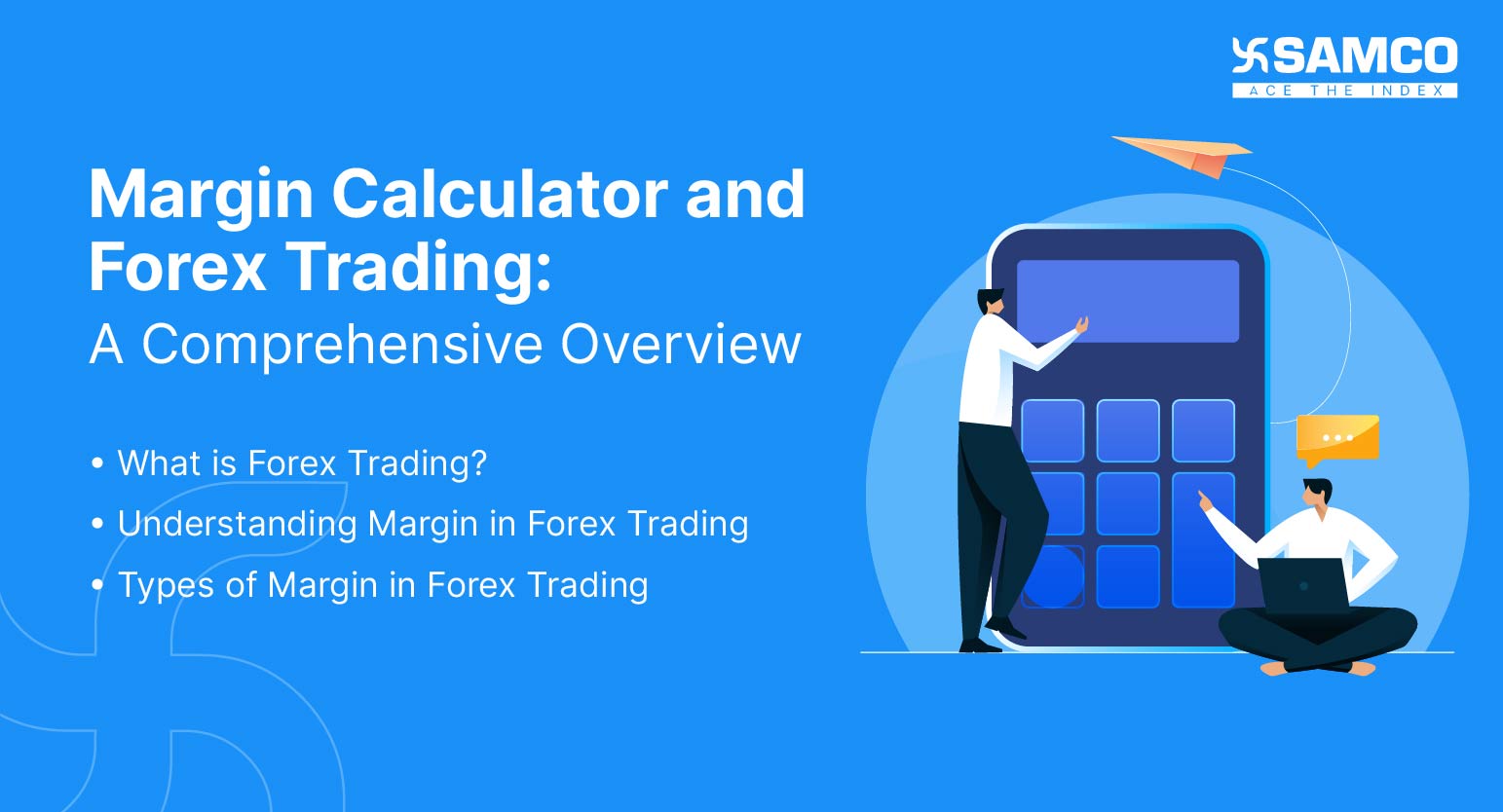 Margin Calculator and Forex Trading