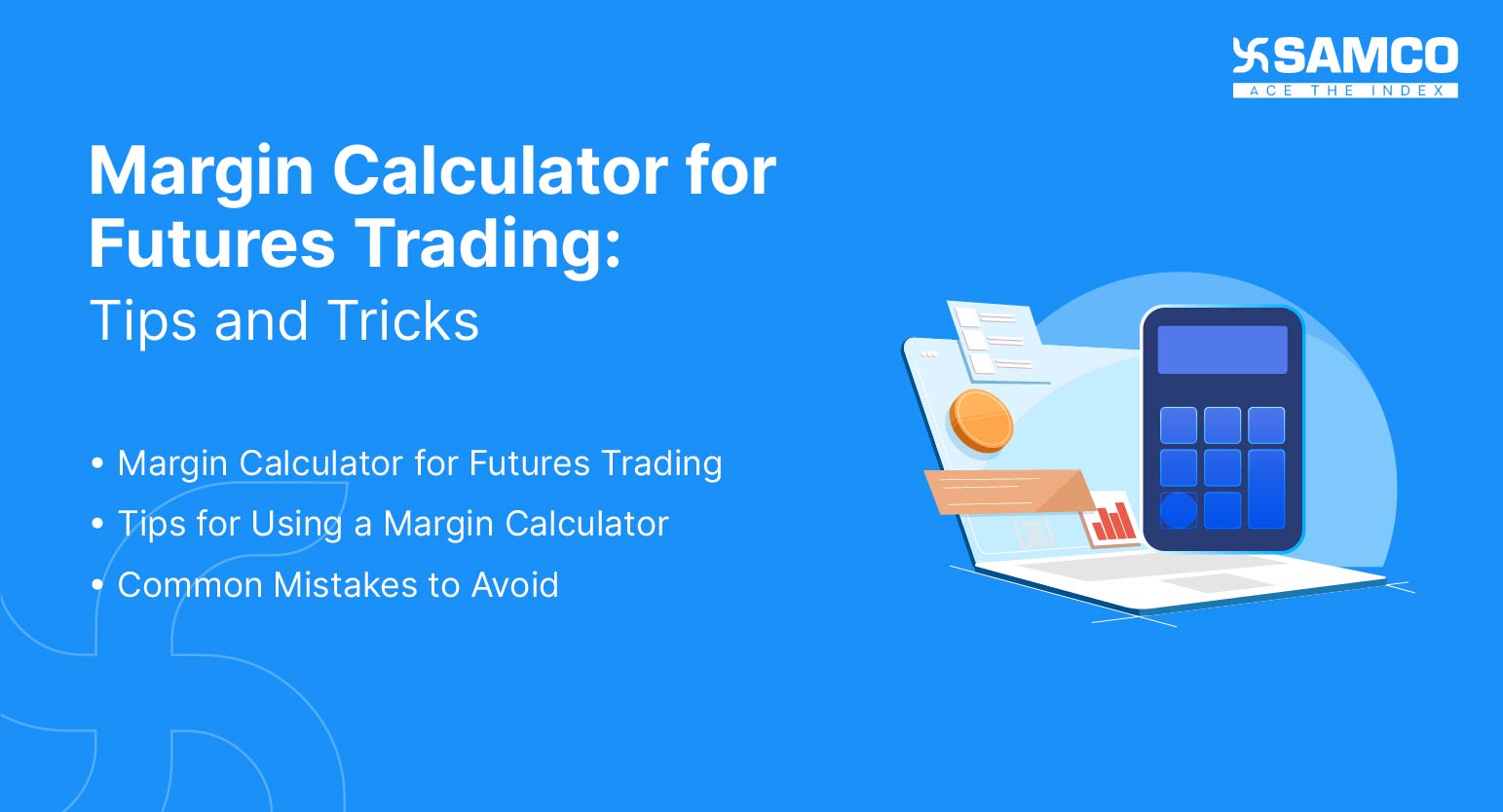 Margin Calculator for Futures Trading
