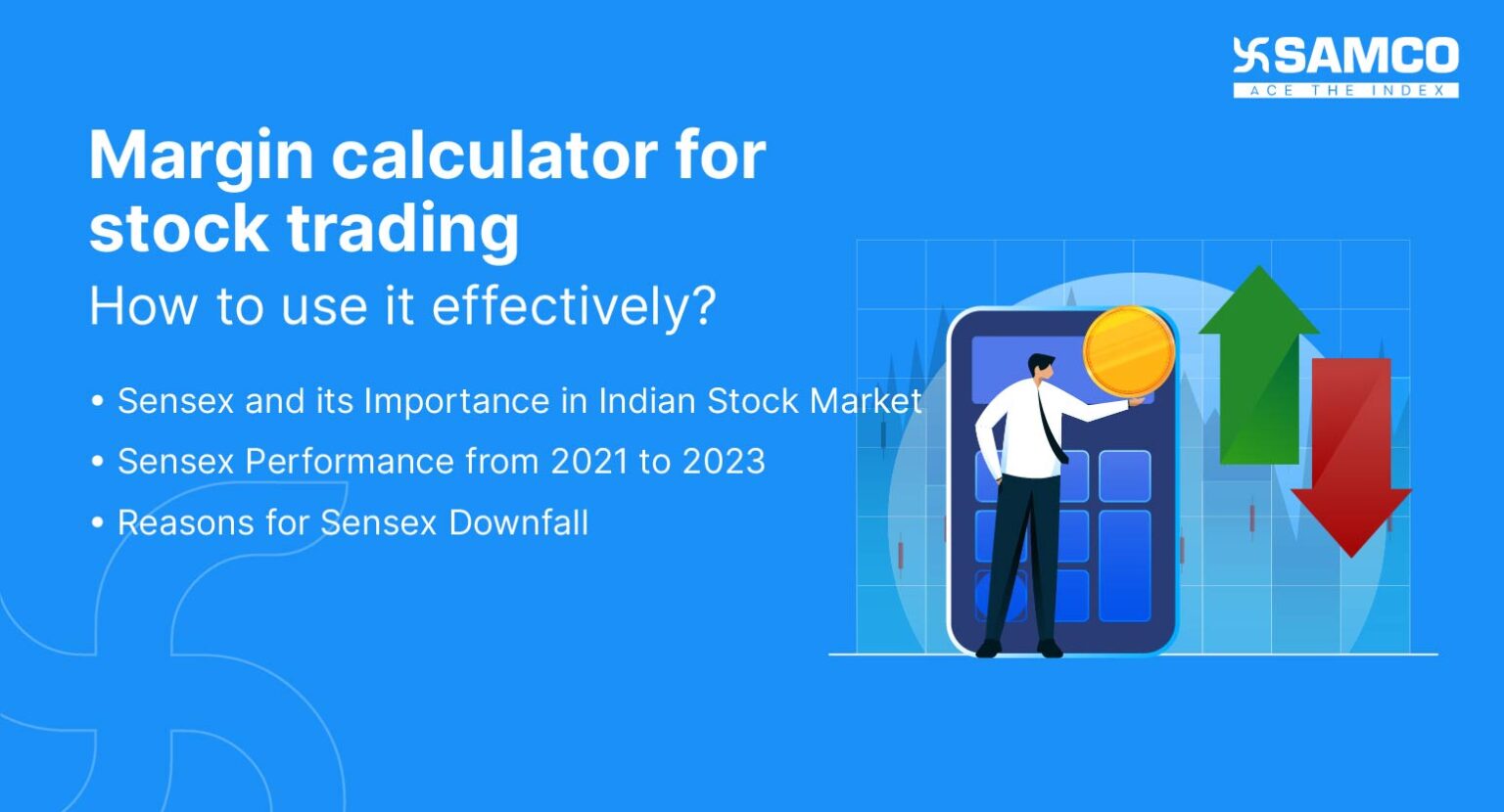 Margin calculator for Stock Trading How to use it Effectively? Samco