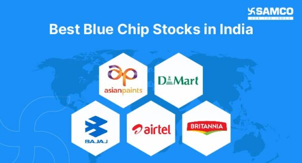 Best Blue chip stocks to Buy now in India 2023 | Samco
