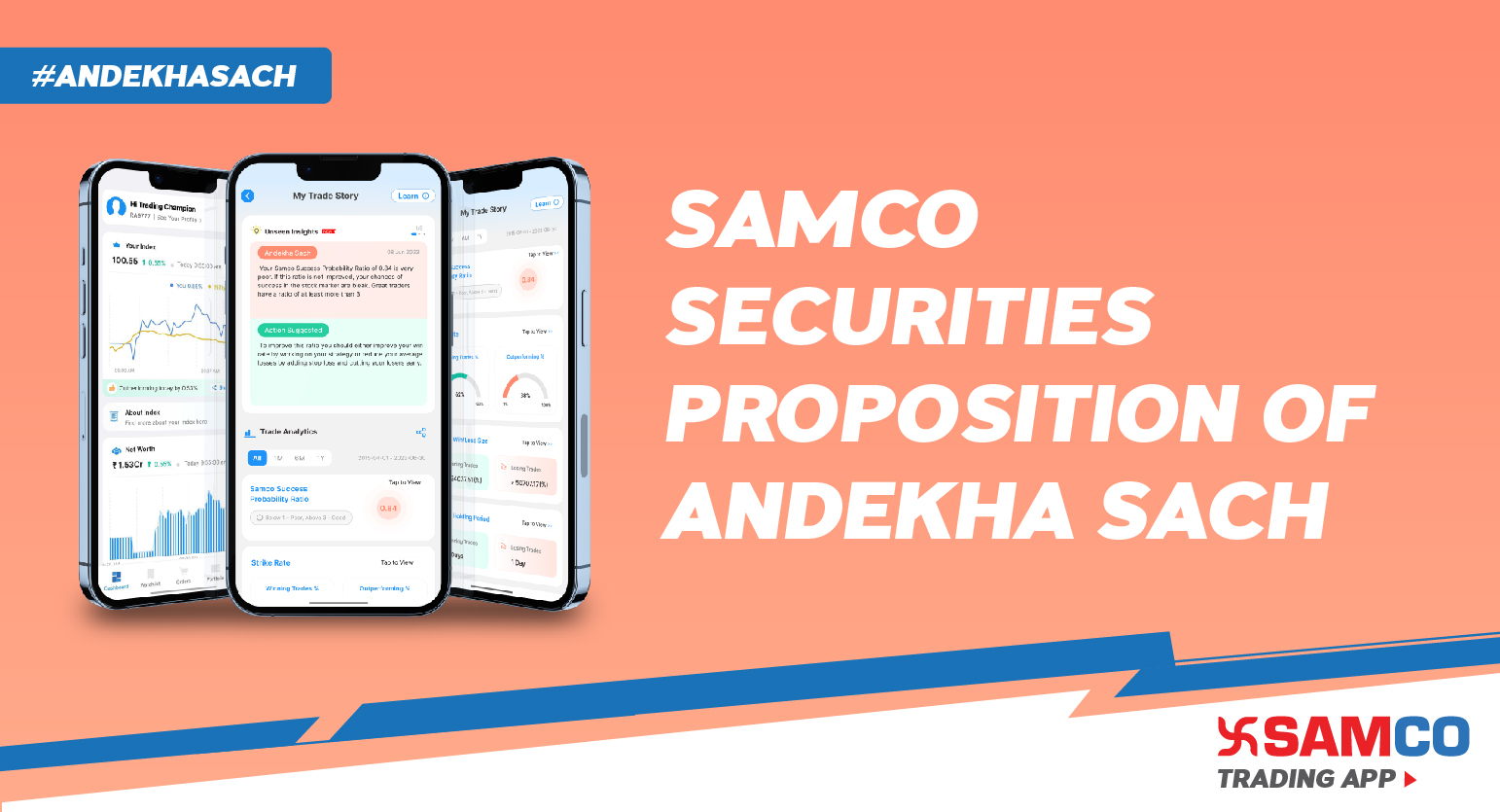 Samco Securities Propositionf of Andekha Sach