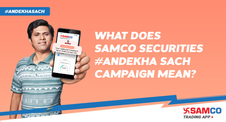 What does the #AndekhaSach campaign by Samco Securities mean?