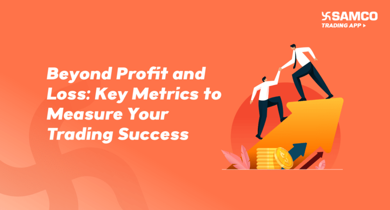 Beyond Profit and Loss: Key Metrics to Measure Your Trading Success