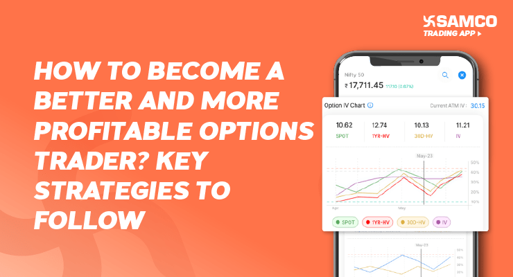 How to Become a Better and More Profitable Options Trader?