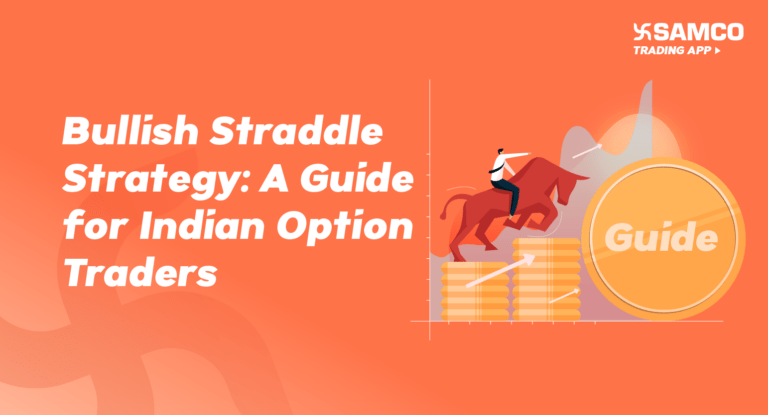 Bullish Straddle Strategy: A Guide for Indian Option Traders