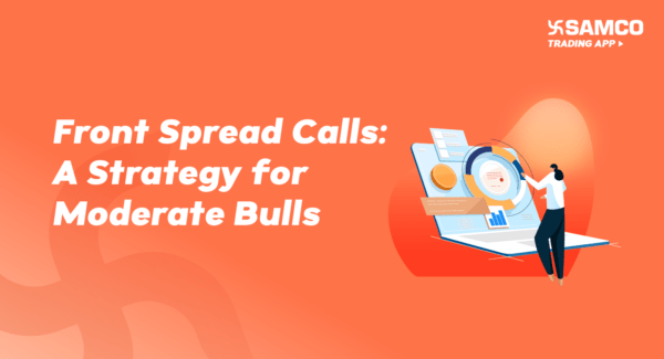 Front Spread Calls: A Strategy for Moderate Bulls banner