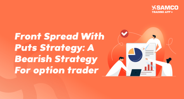 Front Spread With Puts Strategy: A Bearish Option Strategy For Indian Markets banner