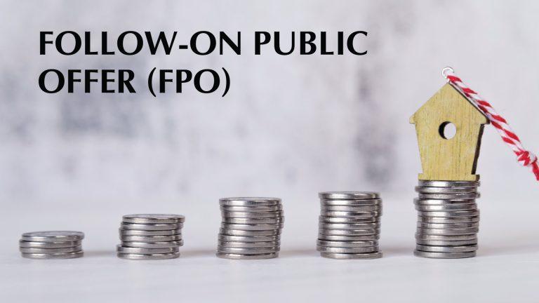 What is FPO in the Stock Market? A Complete Guide for Investors