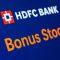 HDFC Bank Share Price in Focus: Last Day to Buy Ahead of 1:1 Bonus Issue
