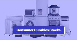 20 Best Consumer Durable Stocks in India 2025: My Analyst’s Perspective