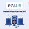 Ivalue Infosolutions IPO announcement banner, featuring the company logo, company name, and a design vector.