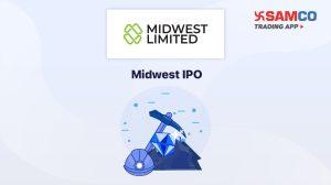 Midwest IPO: Check IPO Date, Lot Size, Price & Details