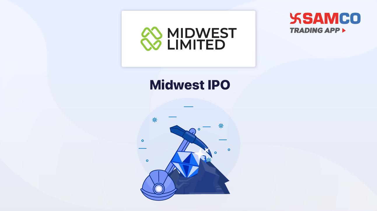 Midwest IPO Date, Price, Review, Analysis & Details - Samco