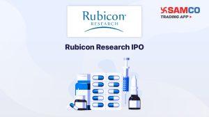 Rubicon Research IPO: Check IPO Date, Lot Size, Price & Details