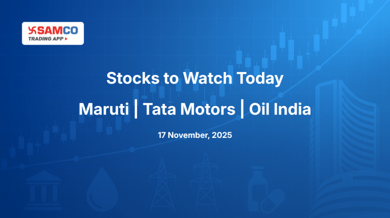 Stocks to Watch Today India market update for 17 November Blog banner