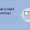What is Debt Financing? Meaning, Calculation & Types.
