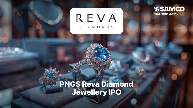 PNGS Reva Diamond Jewellery IPO: Check IPO Date, Lot Size, Price & Details