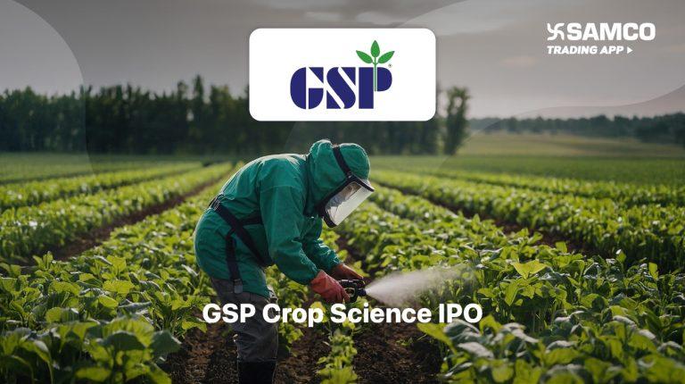GSP Crop Science IPO - Samco