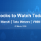 Stocks to Watch Today on March 02 featuring Maruti Suzuki February sales, Tata Motors growth and Vishal Mega Mart block deal activity