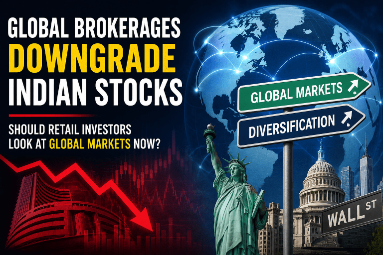Global Brokerages Downgrade Indian Stocks: Should Retail Investors Look at Global Markets Now?
