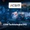 CSM Technologies IPO
