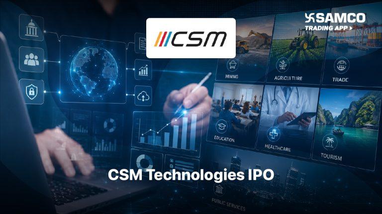 CSM Technologies IPO: Details, Price Band, Lot Size and Company Overview