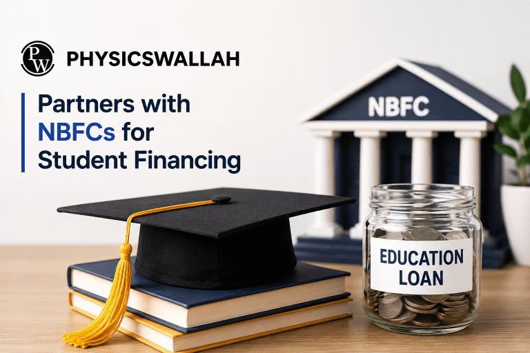 PhysicsWallah Strengthens Student Financing Ecosystem Through NBFC Partnerships