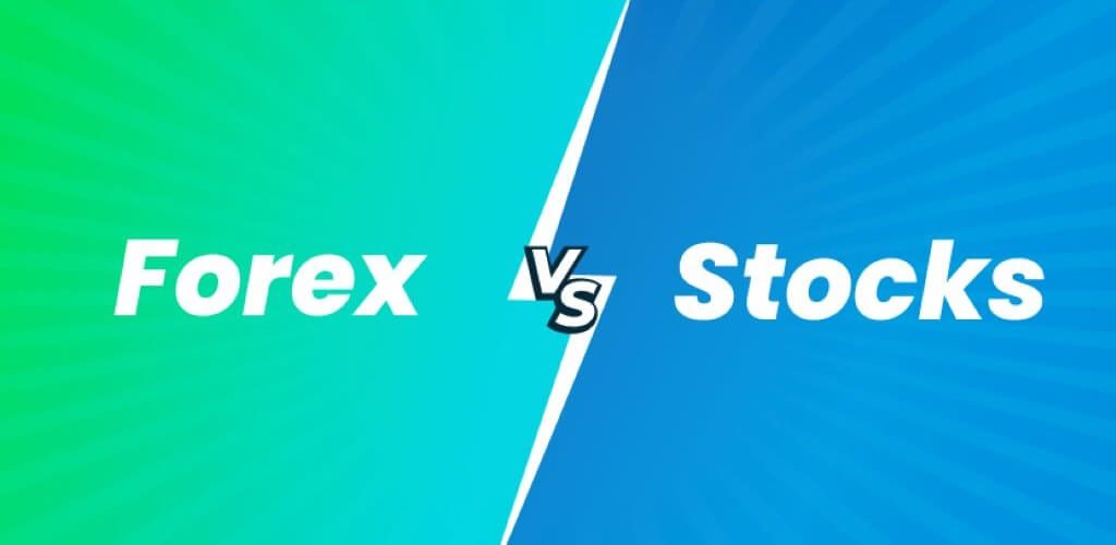 Trading in Forex vs Stocks – Which is the Best Option for You in 2026?