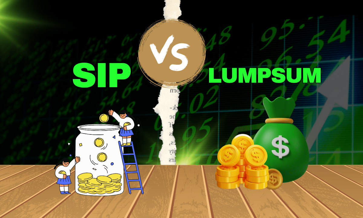 SIP vs. Lump Sum: Choosing the Right Investment Method
