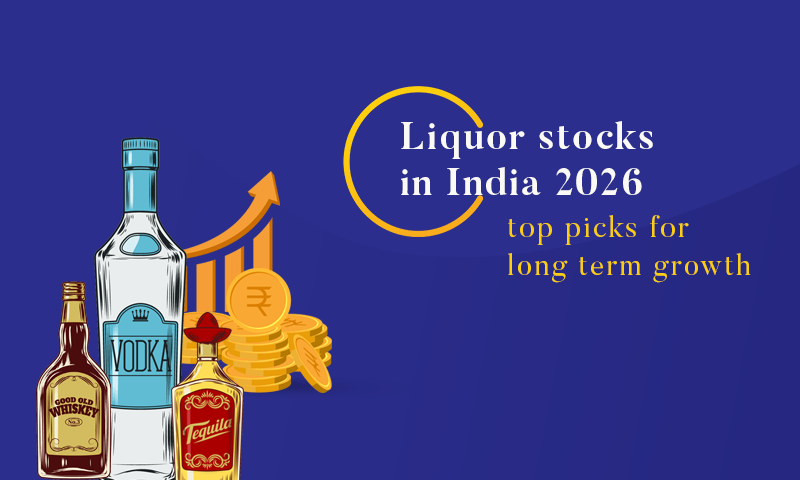 Best 28 Liquor Stocks to Buy in India 2026 – Top Liquor Shares List with Detailed Analysis