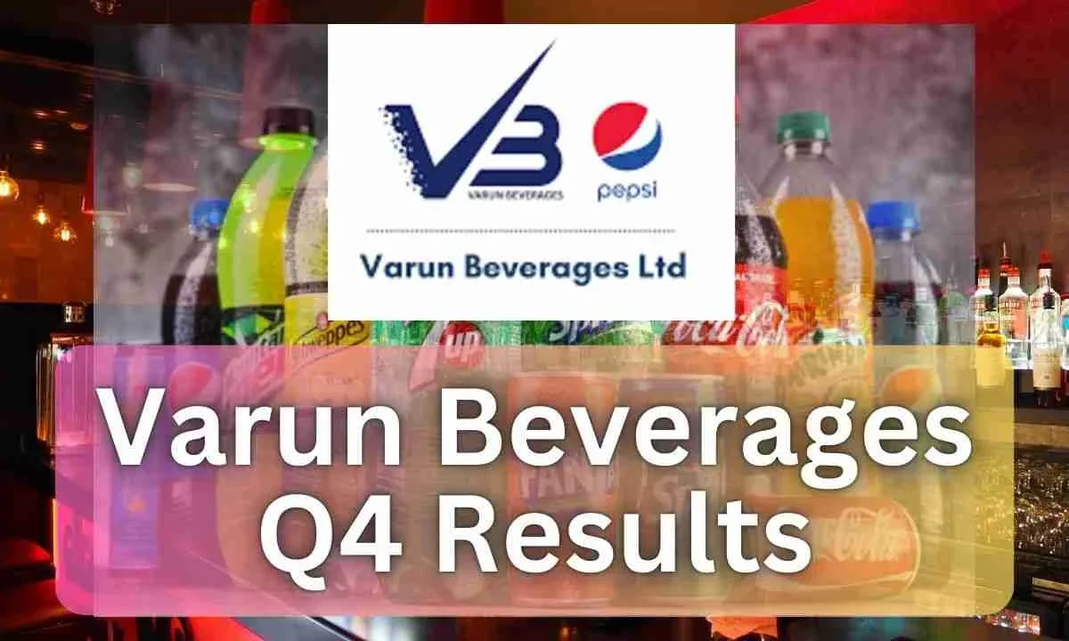 Varun Beverages Q4 Results: Key Dates, Dividend Updates, and Share Price Insights